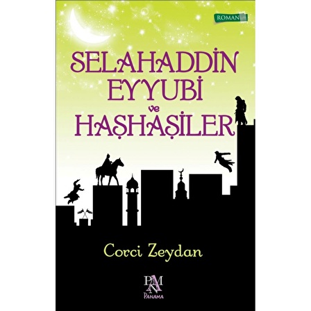 Selahaddin Eyyubi ve Haşhaşiler