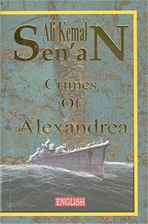 Crimes Of Alexandrea - Ali Kemal Senan - Zinde Yayıncılık