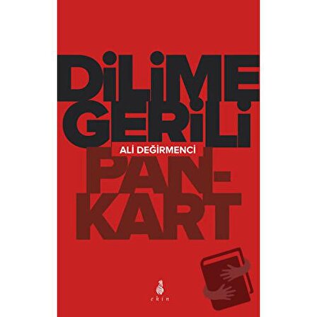 Dilime Gerili Pankart / Ekin Yayınları / Ali Değirmenci