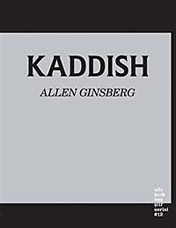 Kaddish / Allen Ginsberg