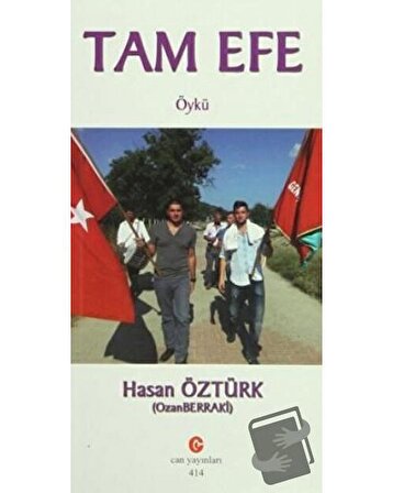 Tam Efe / Can Yayınları (Ali Adil Atalay) / Hasan Öztürk