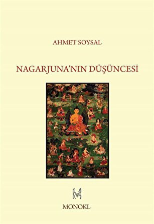 Nagarjuna'nin Düşüncesi / Ahmet Soysal