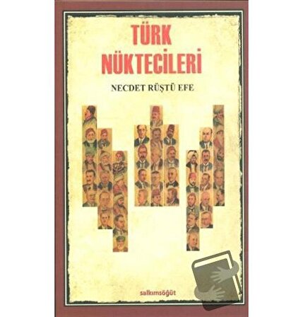 Türk Nüktecileri / Salkımsöğüt Yayınları / Necdet Rüştü Efe