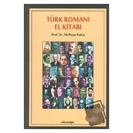 Türk Romanı El Kitabı / Salkımsöğüt Yayınları / Ali İhsan Kolcu