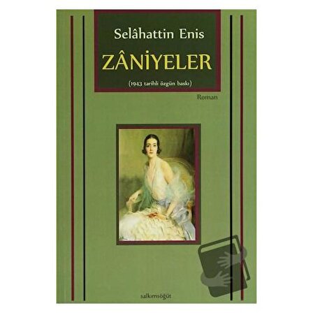 Zaniyeler / Salkımsöğüt Yayınları / Selahattin Enis