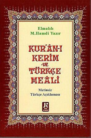 Kuran ı Kerim ve Türkçe Meali