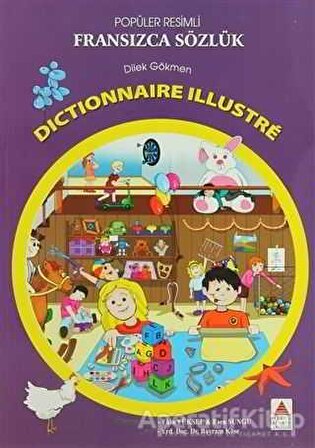 Popüler Resimli Fransızca Sözlük / Dictionnaire Illustre