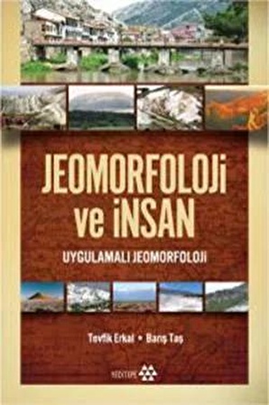 Jeomorfoloji ve İnsan