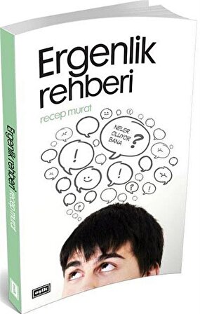 Ergenlik Rehberi / Recep Murat