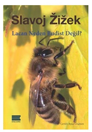 Lacan Neden Budist Değil?