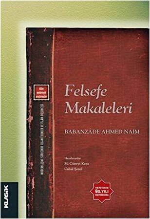 Felsefe Makaleleri / Babanzade Ahmet Naim