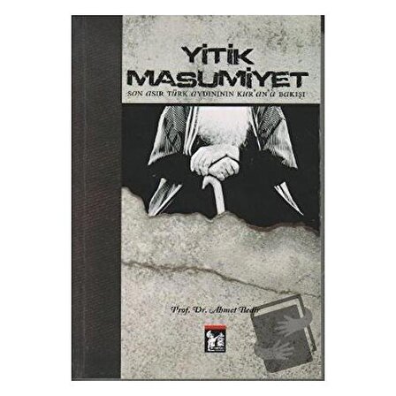Yitik Masumiyet / Altın Post Yayıncılık / Ahmet Bedir