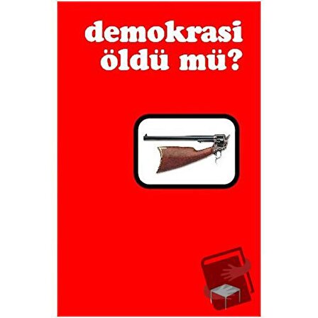 Demokrasi Öldü mü? / Kafe Kültür Yayıncılık / Halil Gökhan
