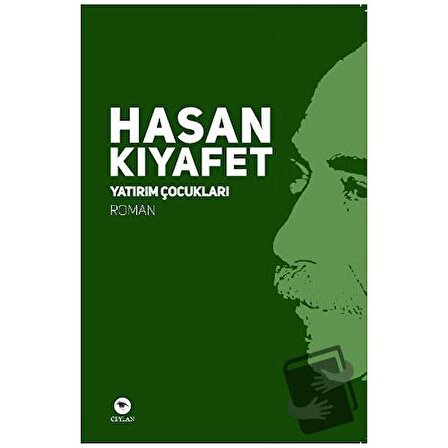 Yatırım Çocukları / Ceylan Yayınları / Hasan Kıyafet