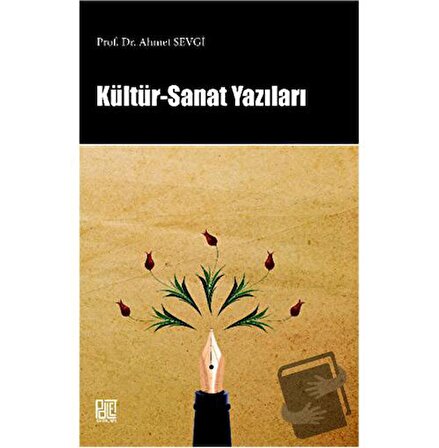 Kültür   Sanat Yazıları / Palet Yayınları / Ahmet Sevgi
