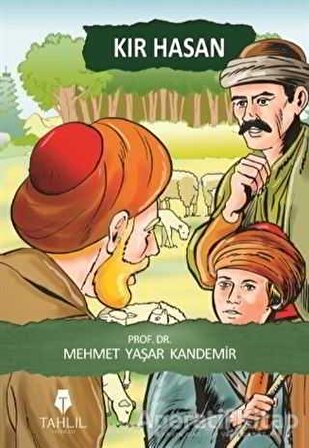 Kır Hasan - Mehmet Yaşar Kandemir - Tahlil Yayınları