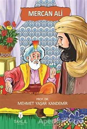 Mercan Ali - Mehmet Yaşar Kandemir - Tahlil Yayınları