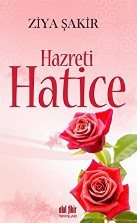 Hazreti Hatice / Ziya Şakir