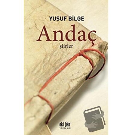 Andaç / Akıl Fikir Yayınları / Yusuf Bilge