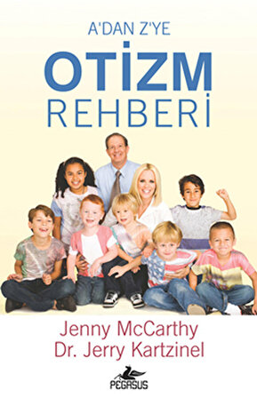 A'dan Z'ye Otizm Rehberi - Jenny McCarthy