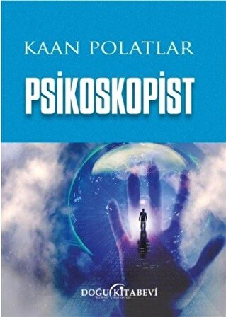 Psikoskopist / Kaan Polatlar