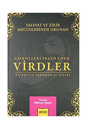 Gönülleri Irşad Eden Virdler - Es-Seyyid İbrahim El-Ehsai