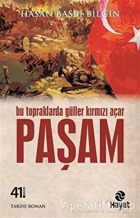 Paşam - Hasan Basri Bilgin - Hayat Yayınları