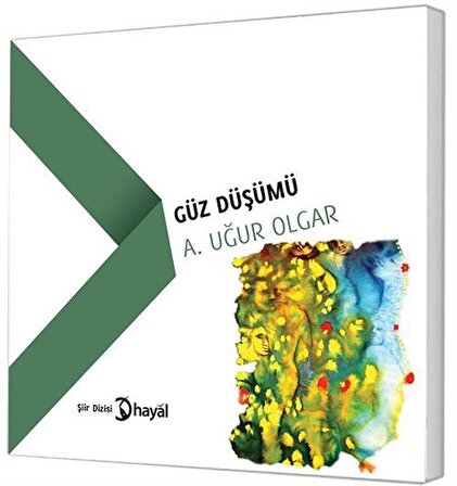 Güz Düşümü / A.Uğur Olgar