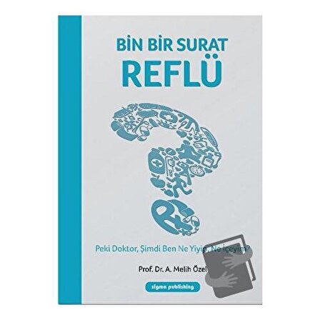 Bin Bir Surat Reflü / Sigma Publishing / A. Melih Özel
