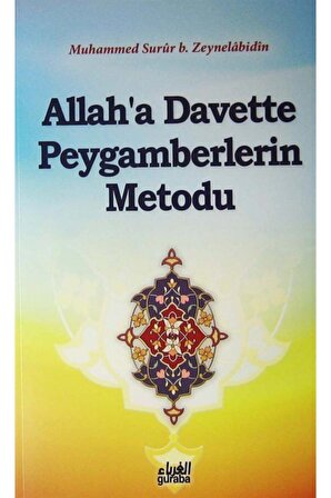 Allah'a Davette Peygamberlerin Metodu