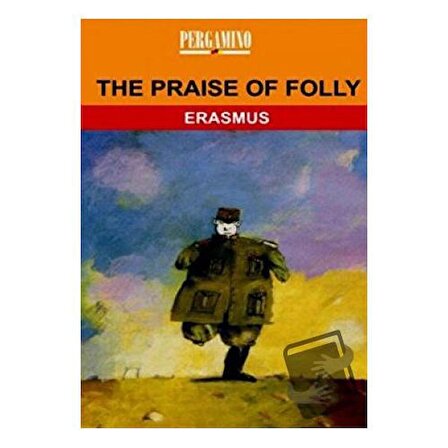 The Paraise of Folly / Pergamino / Desiderius Erasmus