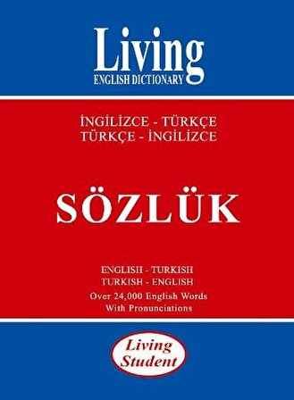 Living English Dictionary Living Student İngilizce-Türkçe / Türkçe-İngilizce Sözlük