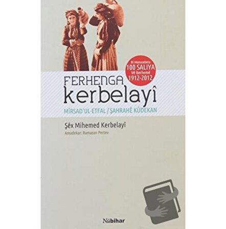 Ferhenga Kerbelayi / Nubihar Yayınları / Şex Mihemed Kerbelayi
