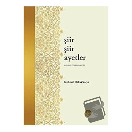 Şiir Şiir Ayetler / Opus Yayınları / Mehmet Hakkı Suçin