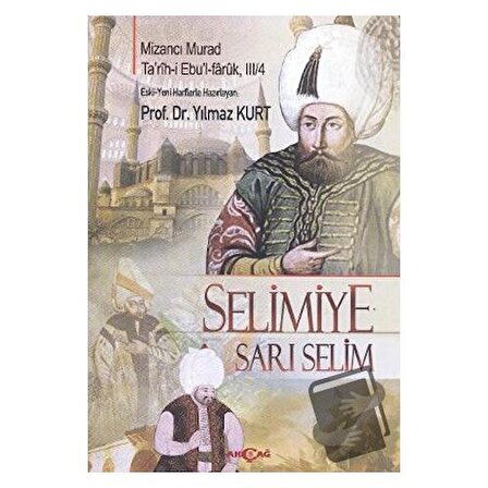 Selimiye   Sarı Selim / Akçağ Yayınları / Mizancı Murad