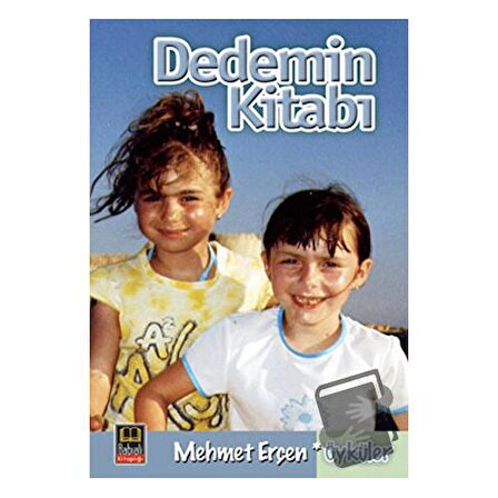 Dedemin Kitabı / Babıali Kitaplığı / Mehmet Erçen