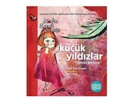 Eğlen Öğren Nar'ın Sanat Günlüğü Küçük Yıldızlar