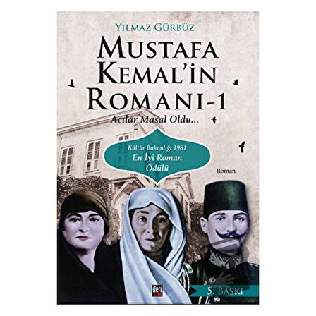 Mustafa Kemal'in Romanı / İleri Yayınları / Yılmaz Gürbüz