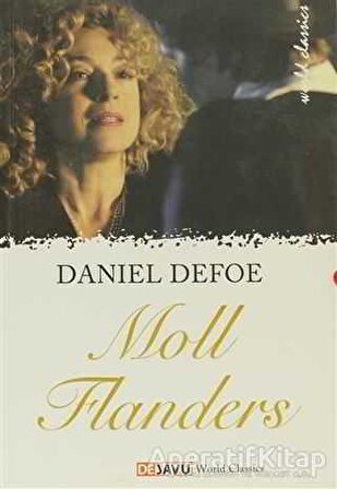 Moll Flanders - Daniel Defoe - Dejavu Publishing