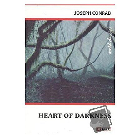 Heart of Darkness / Dejavu Publishing / Joseph Conrad