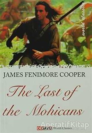 The Last Of The Mohicans - James Fenimore Cooper - Dejavu Publishing