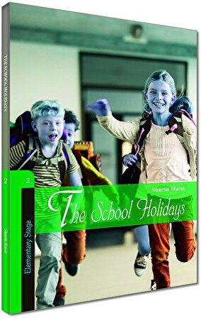 The School Holidays - Sharon Hurst - Kapadokya Yayınları