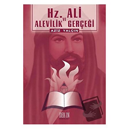Hz. Ali ve Alevilik Gerçeği / Derin Yayınları / Aziz Yalçın