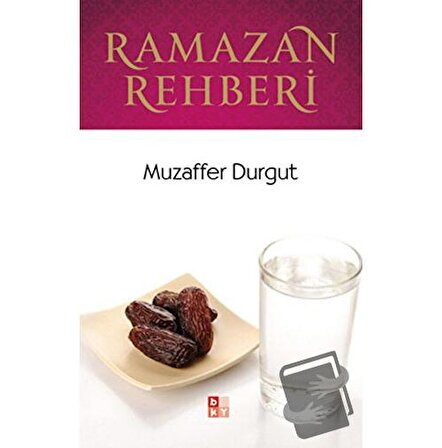 Ramazan Rehberi / Babıali Kültür Yayıncılığı / Muzaffer Durgut