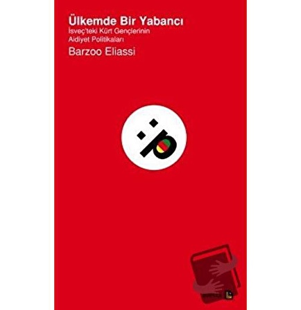 Ülkemde Bir Yabancı / Avesta Yayınları / Barzoo Eliassi