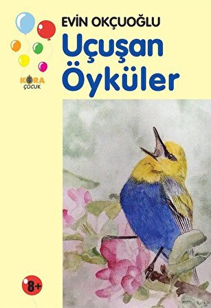 Uçuşan Öyküler / Evin Okçuoğlu