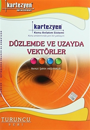 Kartezyen Düzlemde ve Uzayda Vektörler / Geometri