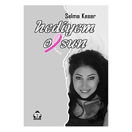 Hediyem Olsun / Alan Yayıncılık / Selma Keser