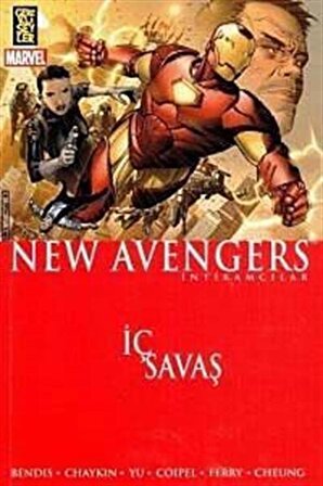 The New Avengers - İntikamcılar - İç Savaş / Brian Michael Bendis