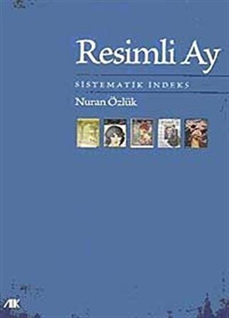 Resimli Ay & Sistematik İndeks / Nuran Özlük